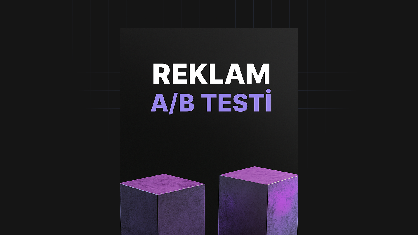 Reklam Ab Testi